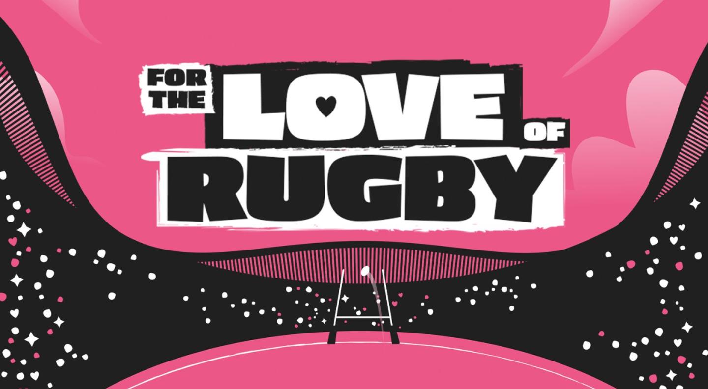 A cartoon image of a stadium in pink and black with the text 'For The Love Of Rugby' in text at the top