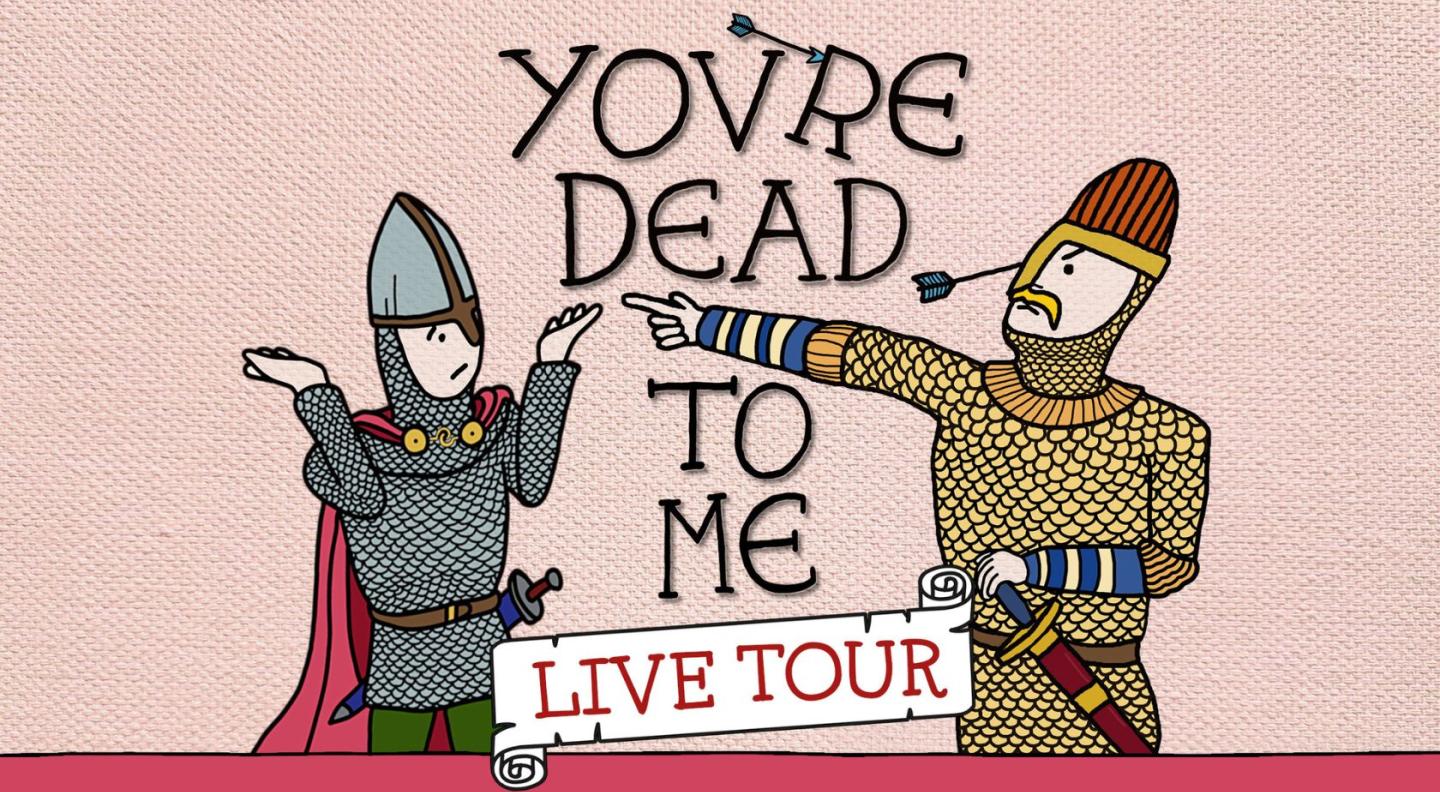 The logo for the You're Dead to Me Podcast